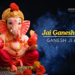 Jai Ganesh Jai Ganesh - Ganeshji Ki Aarti Lyrics