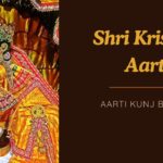 Shri Krishna Aarti – Aarti Kunj Bihari Ki Lyrics