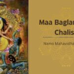 Namo Mahavidha Barada – Maa Baglamukhi Chalisa Lyrics in English