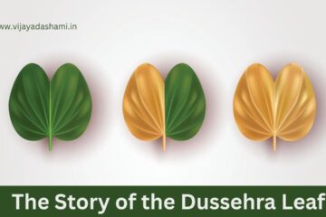 The Story of the Dussehra Leaf: A Symbol of Gold, Valor, and Blessings