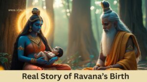 The Real Story of Ravana’s Birth: A Curse That Shaped a Demon King